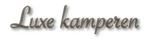 Luxe kamperen